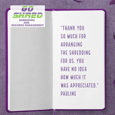 Go Shred Paper Shredding Testimonial