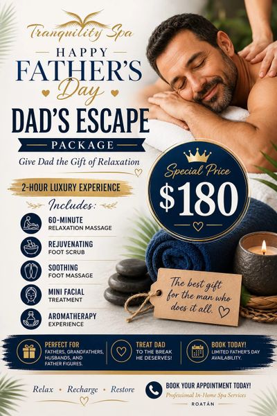 Father's Day spa package offering relaxation and massages for $180.