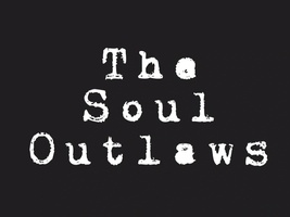 The Soul Outlaws