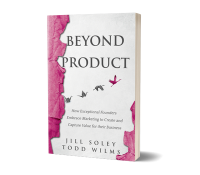 Beyond Product by Jill Soley and Todd Wilms