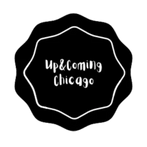 UP & COMING 
CHICAGO