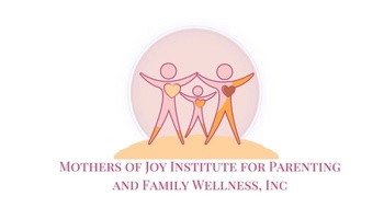 Mothers of Joy Institute for parenting and family Wellness.Inc