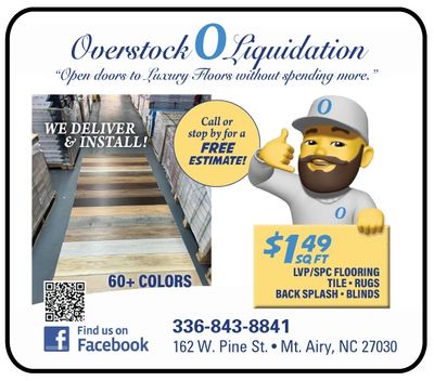 Overstock Liquidation mount AIRY and Surrounding Areas LVP Flooring tile rugs