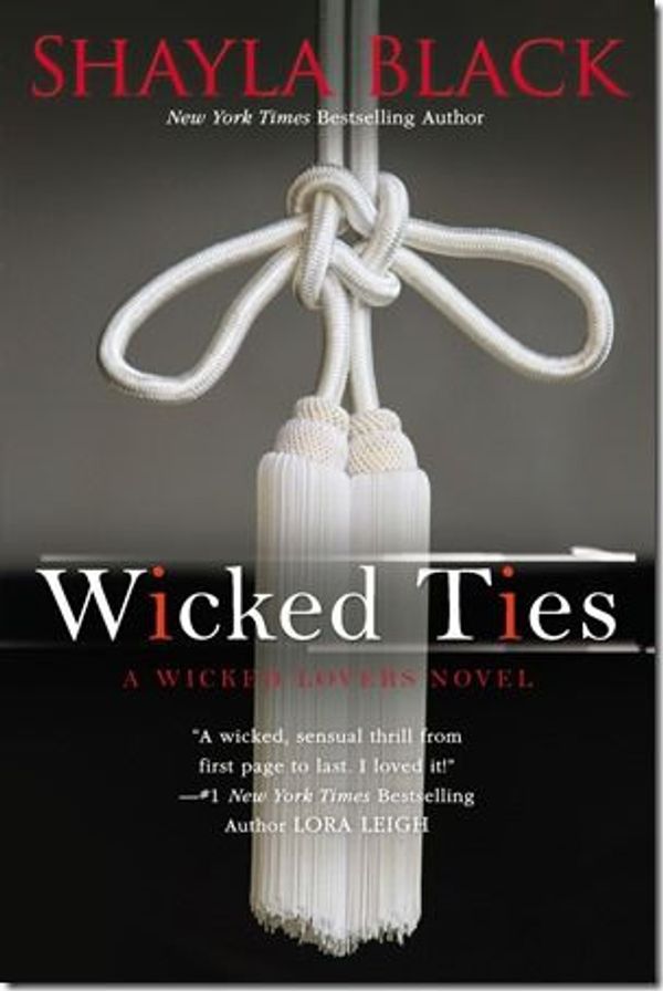 Wicked Ties by Shayla Black,BDSM, Book Reviewers, Romance Book Review, Romance Novel, Erotic Romance