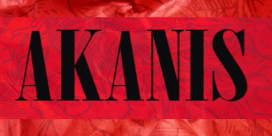 Cartel rojo con texto negro "AKANIS".
