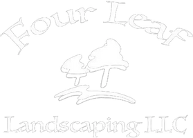 Four leaf Landscaping LLC