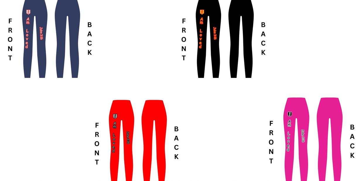 Four pairs of leggings with "I Am Loved John 3:16" text in different colors.