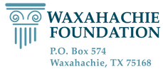  Waxahachie
Foundation