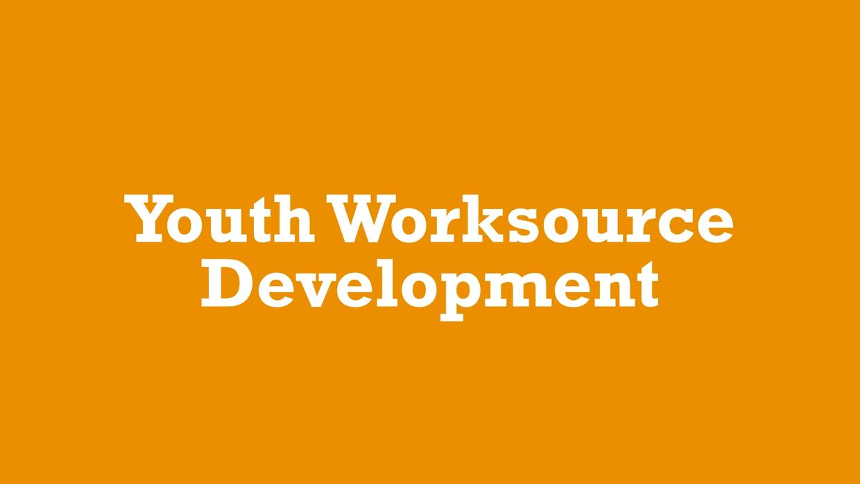Text: Youth Worksource Development on orange background.