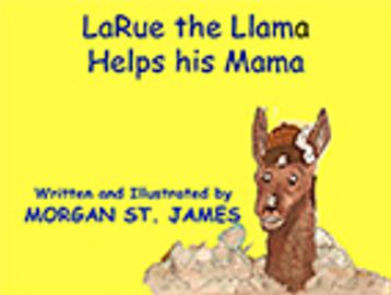 LaRue the Llama and his Great Aunt Fay teach children life lessons.