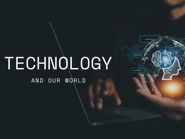 Technology and beyond