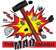 The Mad Smash