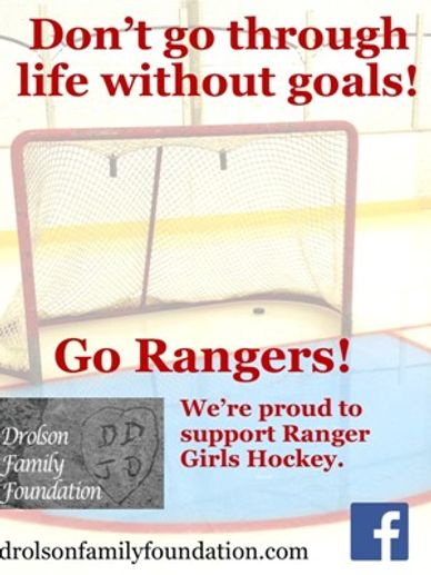 An ad that says "Don't go through life without goals. DFF supports Ranger Girls Hockey."