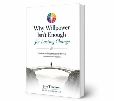Book cover of 'Why Willpower Isn't Enough' by Jase Thomson, exploring lasting change.