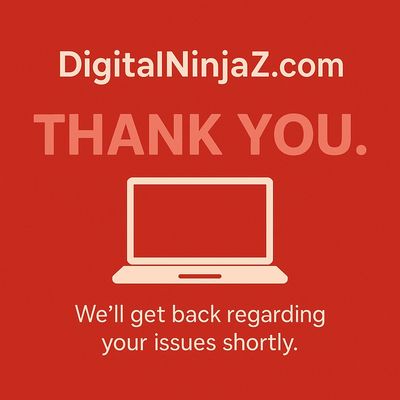 Red thank you message from DigitalNinjaZ.com with laptop icon.