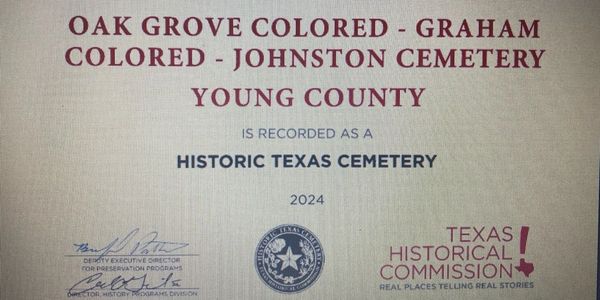 Historic Texas cemetery plaque for Oak Grove Colored - Graham Colored - Johnston Cemetery.