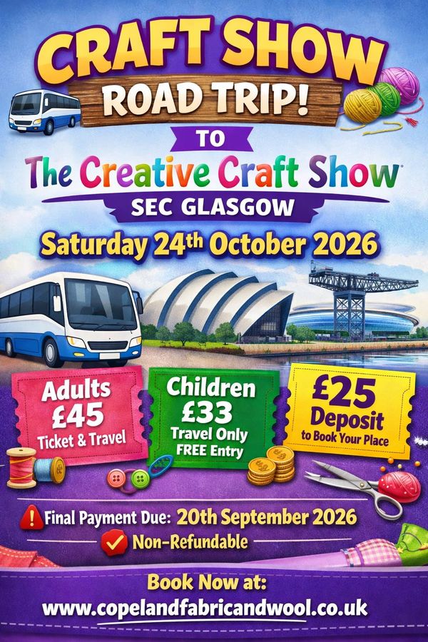Craft Show Road Trip to Glasgow on October 24, 2026, with ticket prices and deposit details.