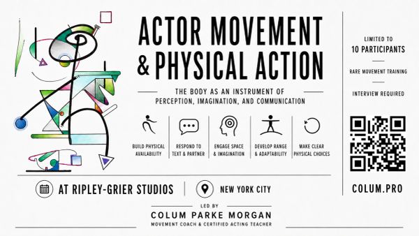 Flyer for Actor Movement & Physical Action workshop in NYC.