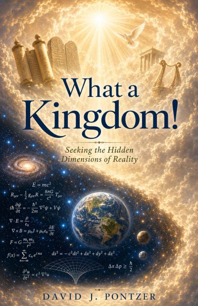 Book cover titled "What a Kingdom!" blending science and spirituality.