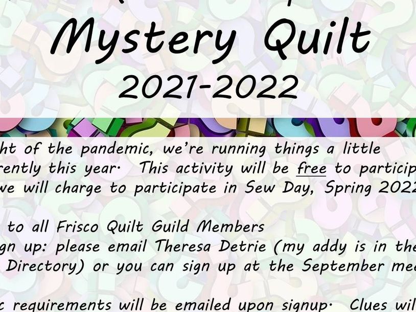 Flyer for the Mystery Quilt 2021-2022 event with participation details.