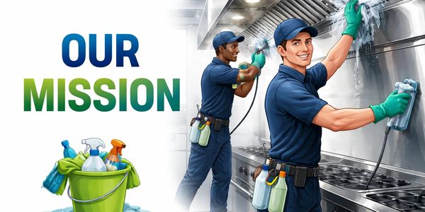 Two workers cleaning a commercial kitchen with cleaning supplies and the text 'Our Mission'.