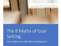 The Eight Myths of Goal Setting by Lisa Turner