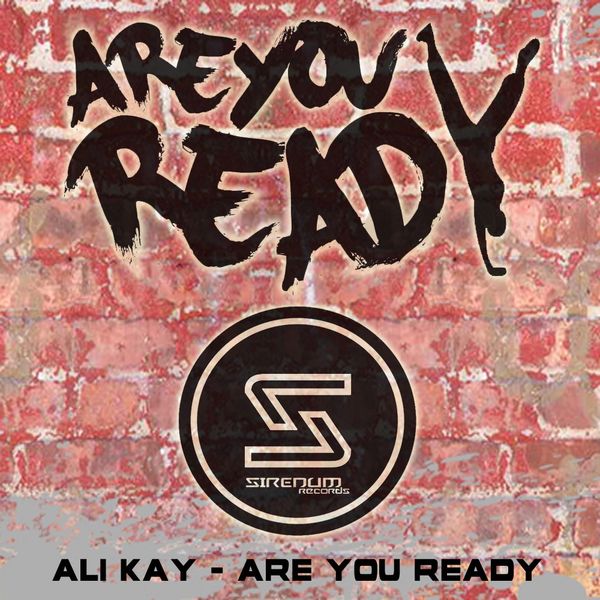 SIR067/ Ali Kay/ Are You Ready
