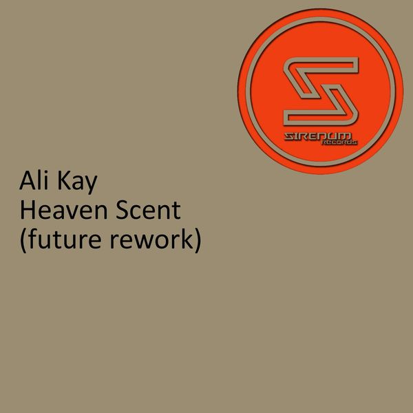 SIR079/ Ali Kay/ Heaven Scent 