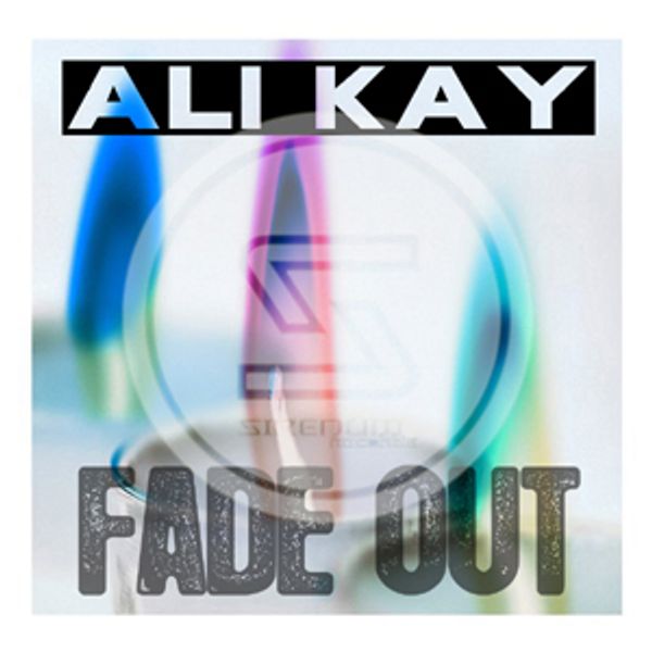 SIR038/ Ali Kay/ Fade Out