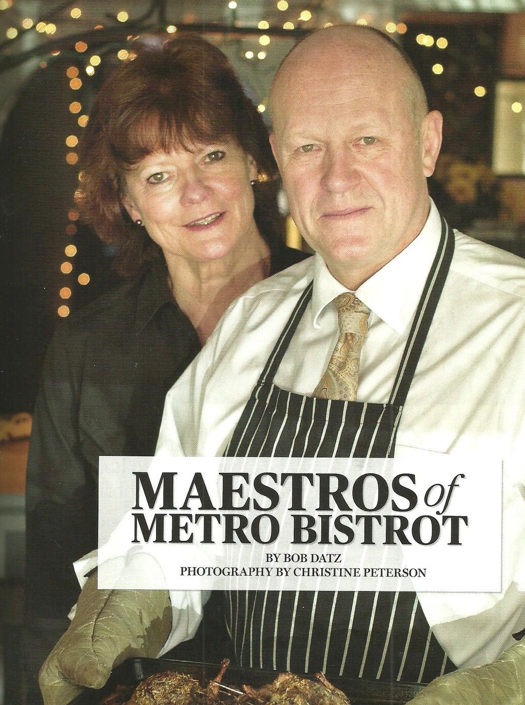 Owner / Chefs of The Metro Bistrot