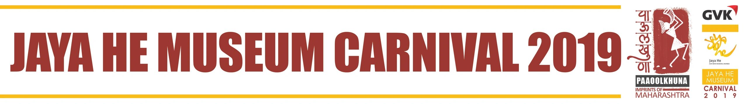 Banner for Jaya He Museum Carnival 2019.
