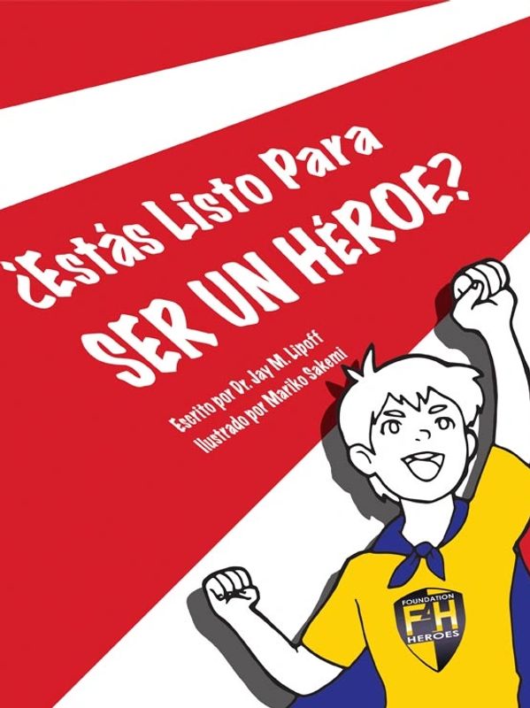 Portada de libro infantil en español sobre ser un héroe.