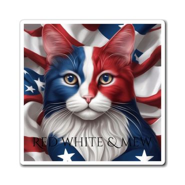Red white and mew! Memorial Day and 4th of July magnet