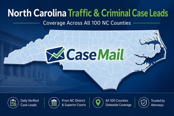 Case Mail covers all 100 NC counties for traffic lawyer marketing using direct mail marketing