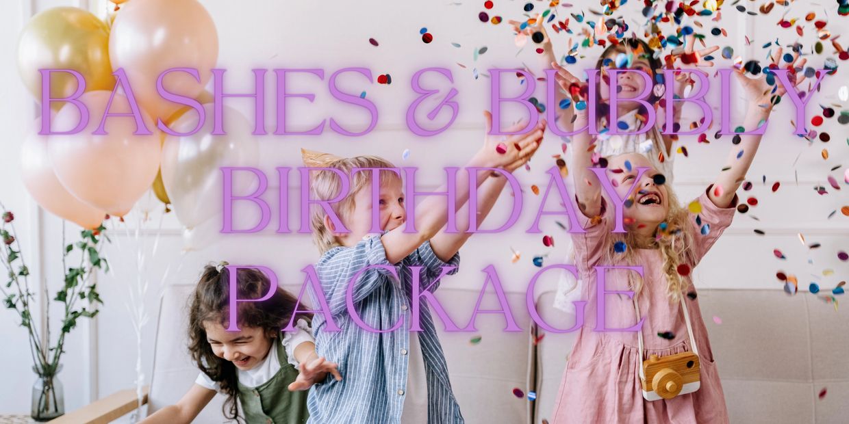 Bashes & Bubbly Birthday Package
