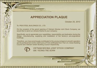 Appreciation Plaque
for Taekwang Moc Bai project constructed by Pebsteel