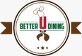 Better U Dining