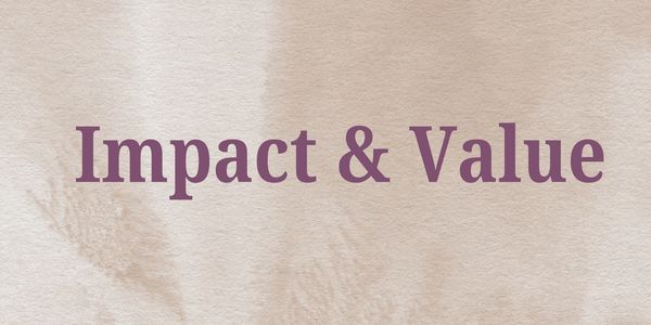 Text reading 'Impact & Value' on a textured beige background.