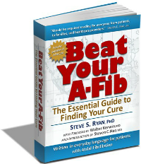 Beat Your A-Fib by Dr. Steve Ryan