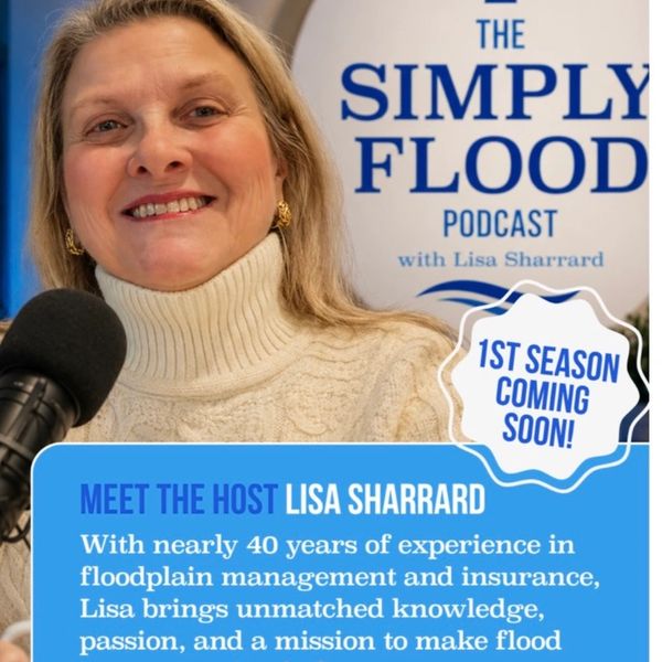 Lisa Sharrard hosts The Simply Flood Podcast about floodplain management.