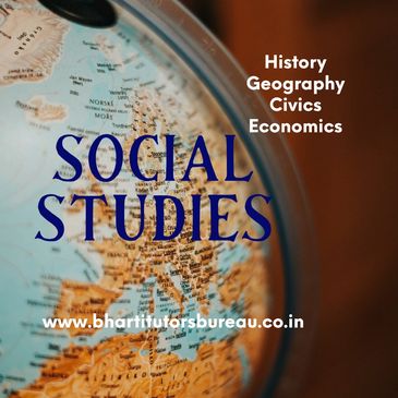 Home and online tuition services for Social Studies (History, Geography, Civics, Economics).