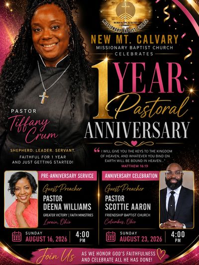 New Mt. Calvary celebrates 1 year pastoral anniversary of Pastor Tiffany Crum.