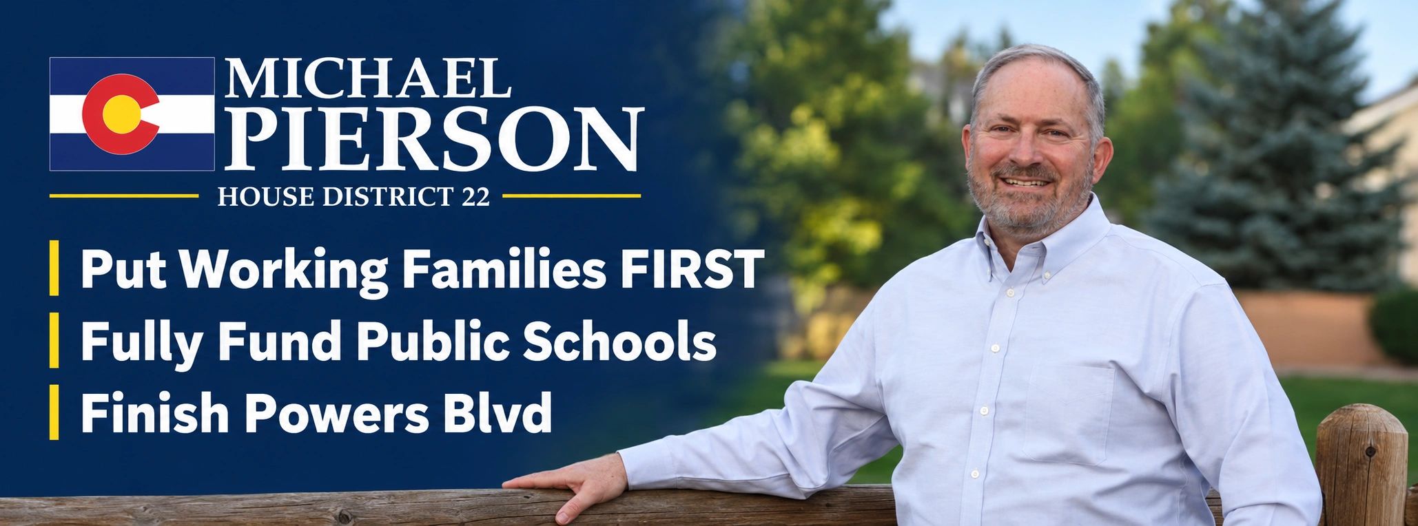 Photo of Michel Pierson. Put working families first, fully fund public schools, fix powers boulevard