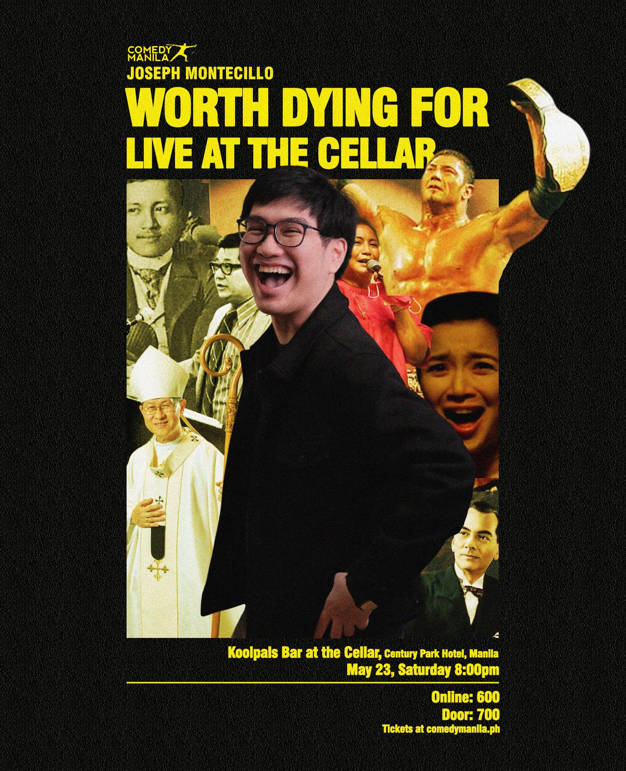 Comedy show poster featuring Joseph Montecillo, "Worth Dying For" at Koolpals Bar, Manila.