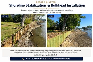Before and after images of shoreline stabilization and bulkhead installation by Tri-R Roofing.
