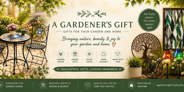 A Gardener's Gift offers unique garden décor, solar lights, and home accents for every season.