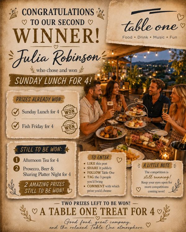 Celebration of Julia Robinson winning a Sunday lunch for 4 at Table One.