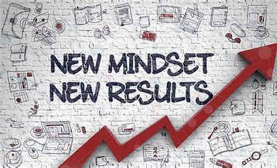 The words New Mindset New Results with a red arrow pointing upwards to represent positive change