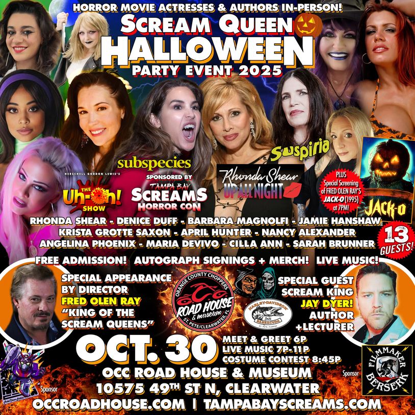 SCREAM QUEEN HALLOWEEN
October 30, 2025 - 6PM
OCC Road House
10575 49th St. N., Clearwater, FL
