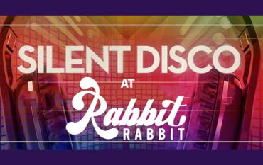 Silent Disco event at Rabbit Rabbit.